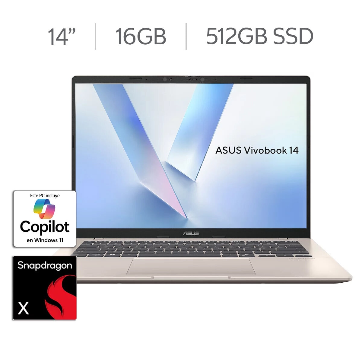 ASUS Vivobook 14 Laptop 14" WUGA Snapdragon X X1 16GB 512GB SSD ASUS Vivobook 14 Laptop 14" WUGA Snapdragon X X1 16GB 512GB SSD